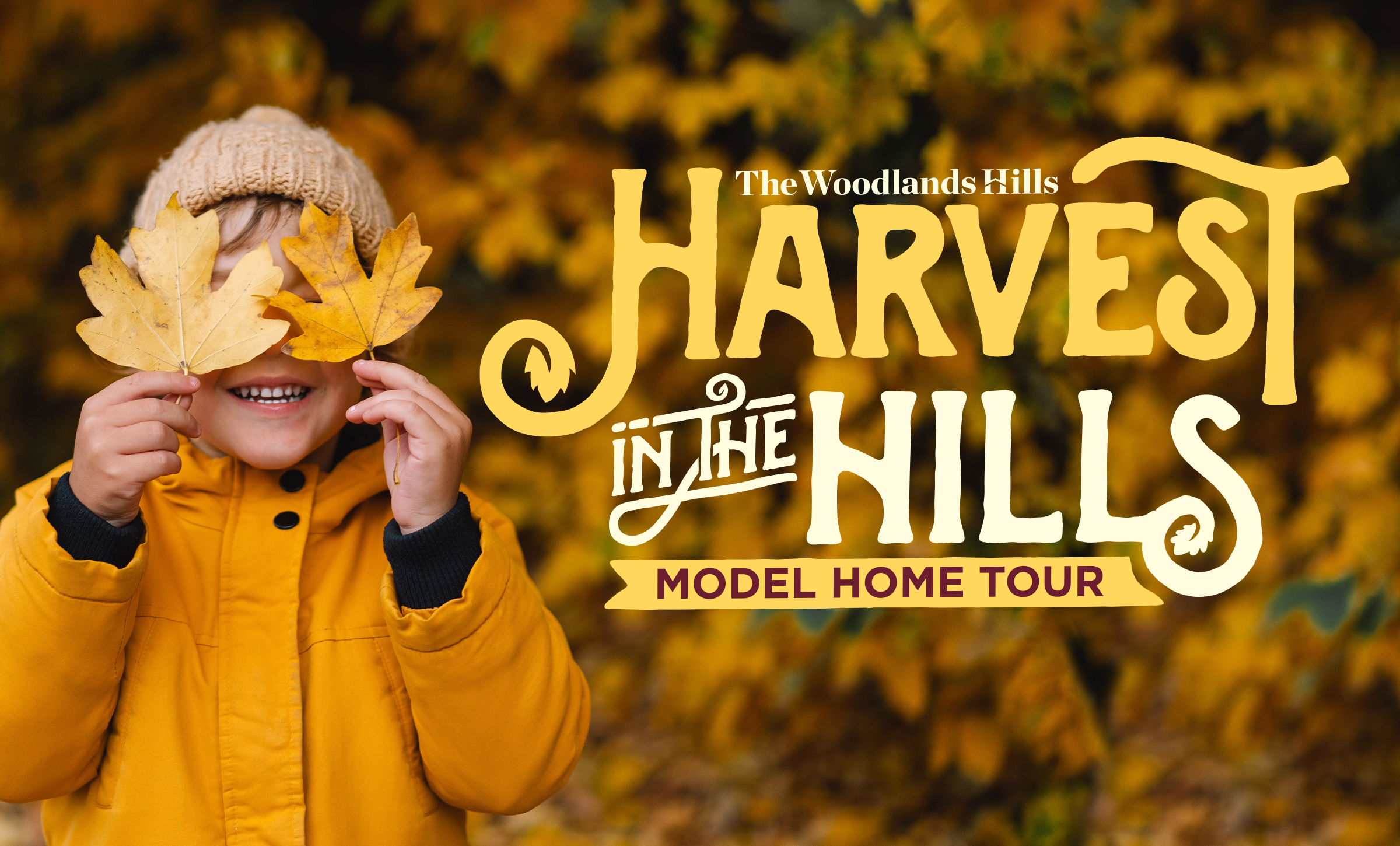 The Woodlands Hills to Host 3rd Annual “Harvest In The Hills” Model Home Tour & Fall Festival on Saturday, November 6